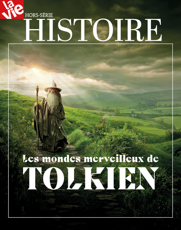 HS La Vie - Les mondes merveilleux de Tolkien -  Collectif - MALESHERBES