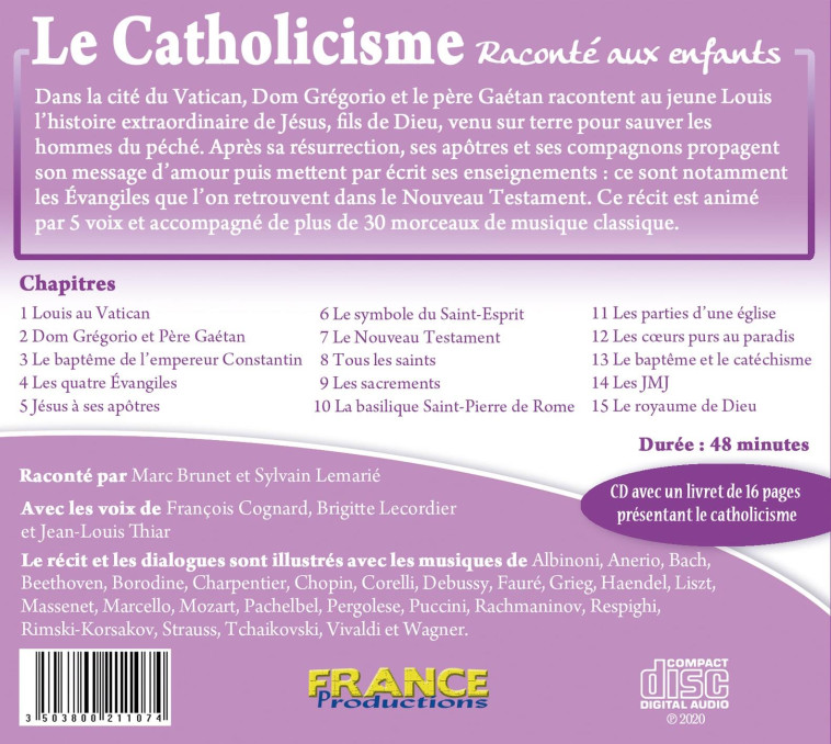 Le catholicisme raconté aux enfants - Marc Geoffroy - FRANCE PRODUC