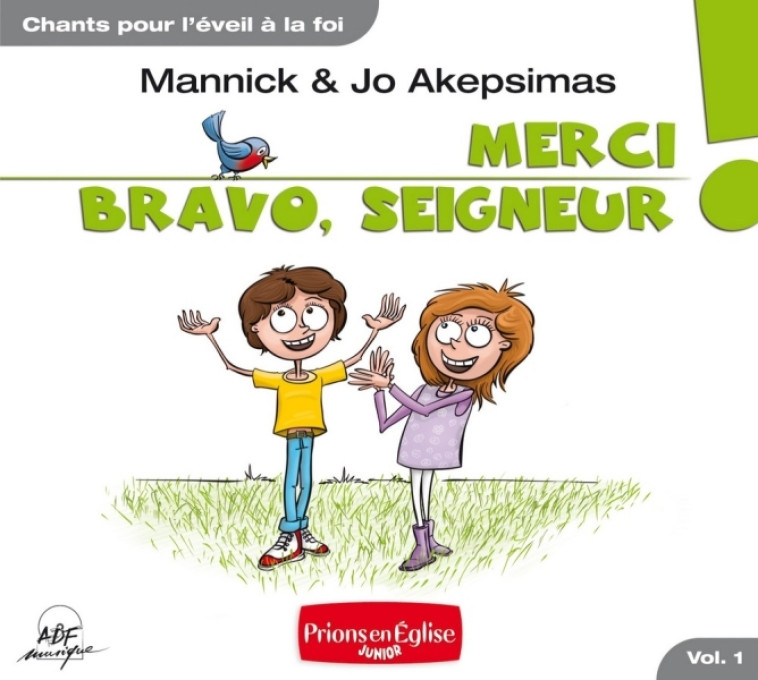 Merci, bravo, Seigneur ! - Jo Akepsimas - ADF MUSIQUE