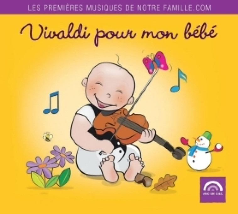 Vivaldi pour mon bébé -   - ARC EN CIEL