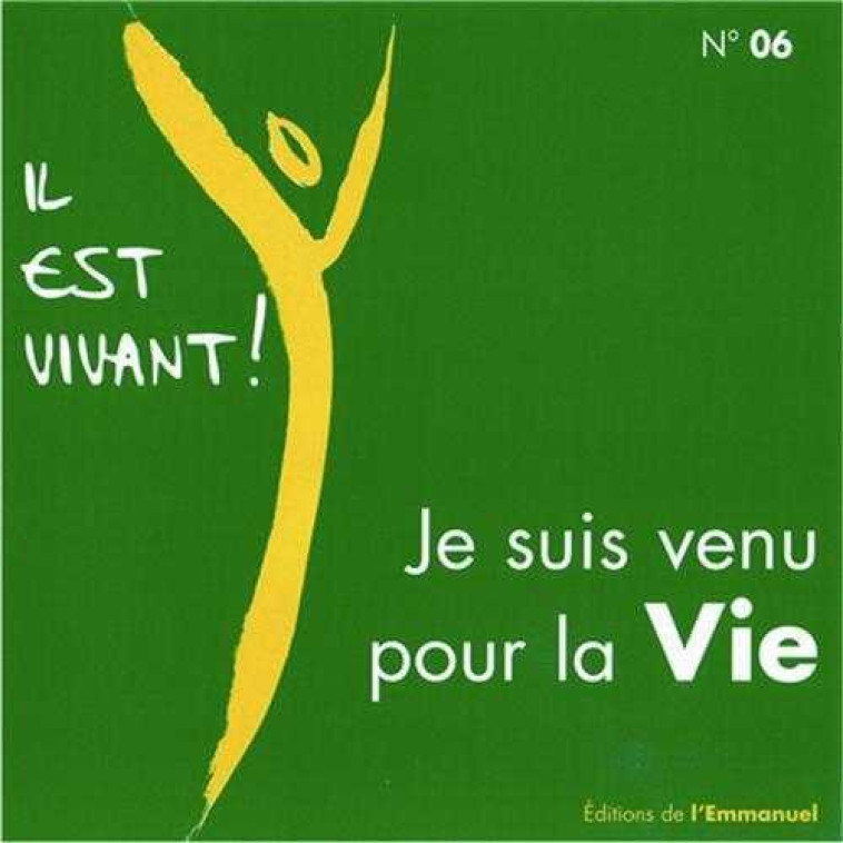 CD Il est vivant ! Je suis venu pour la vie - CD 6 -  CHANTS IL EST VIVANT - EMMANUEL