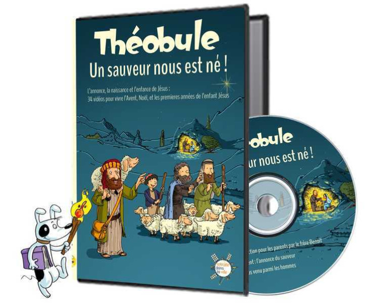 Un sauveur nous est né! - DVD Théobule -  DOMINICAINS DE LA PROVINCE DE FRANCE - RETRAITE VILLE