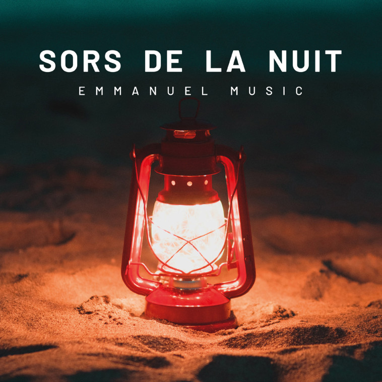 Sors de la nuit -  Collectif Emmanuel Music - EMMANUEL