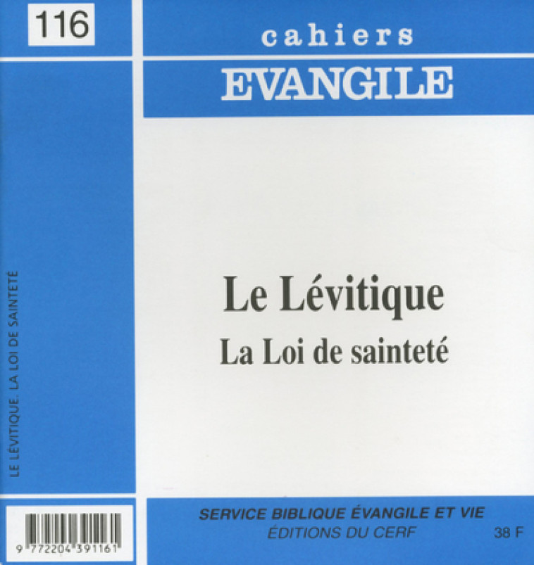 CE-116. LE LÉVITIQUE, LA LOI DE SAINTETÉ - Pierre Buis - CERF