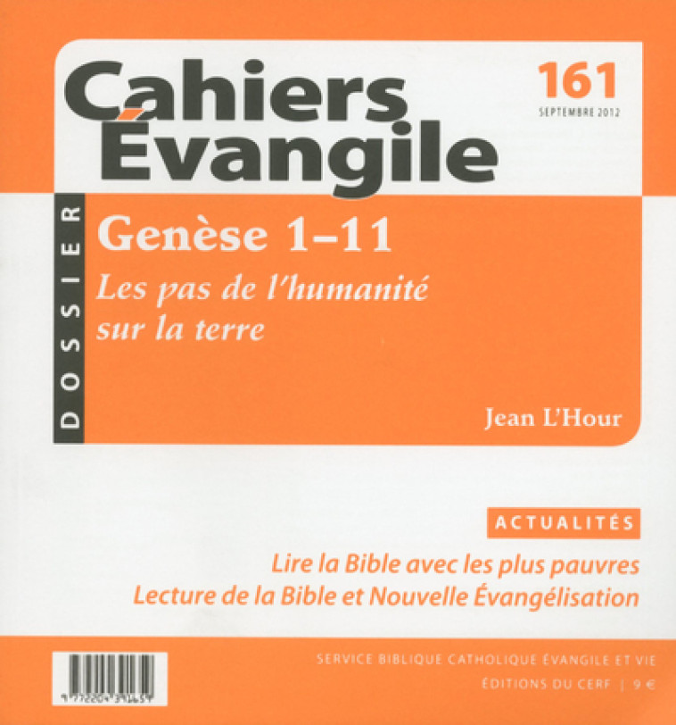 CAHIERS EVANGILE NUMERO 161 GENESE 1-11 - Jean L'Hour - CERF