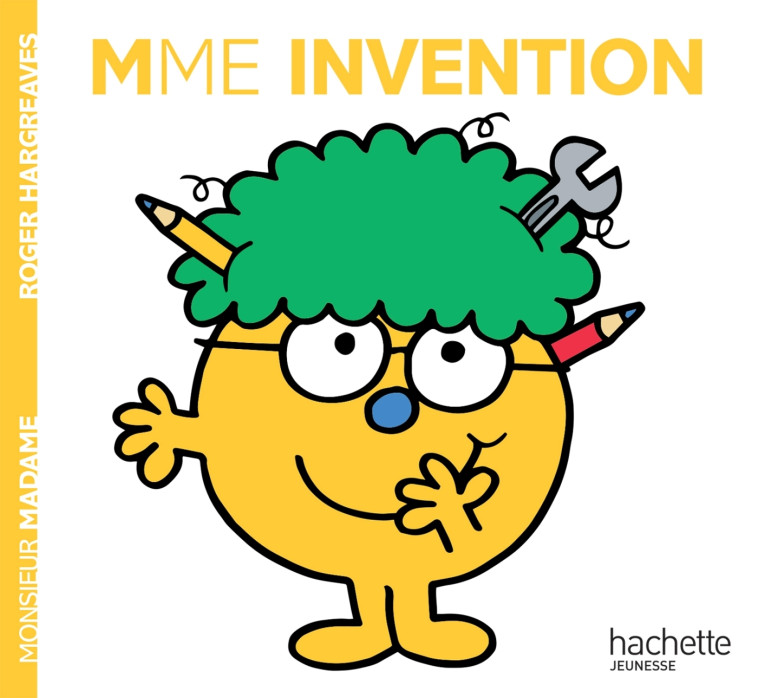 Madame Invention -  HARGREAVES-R - HACHETTE JEUN.