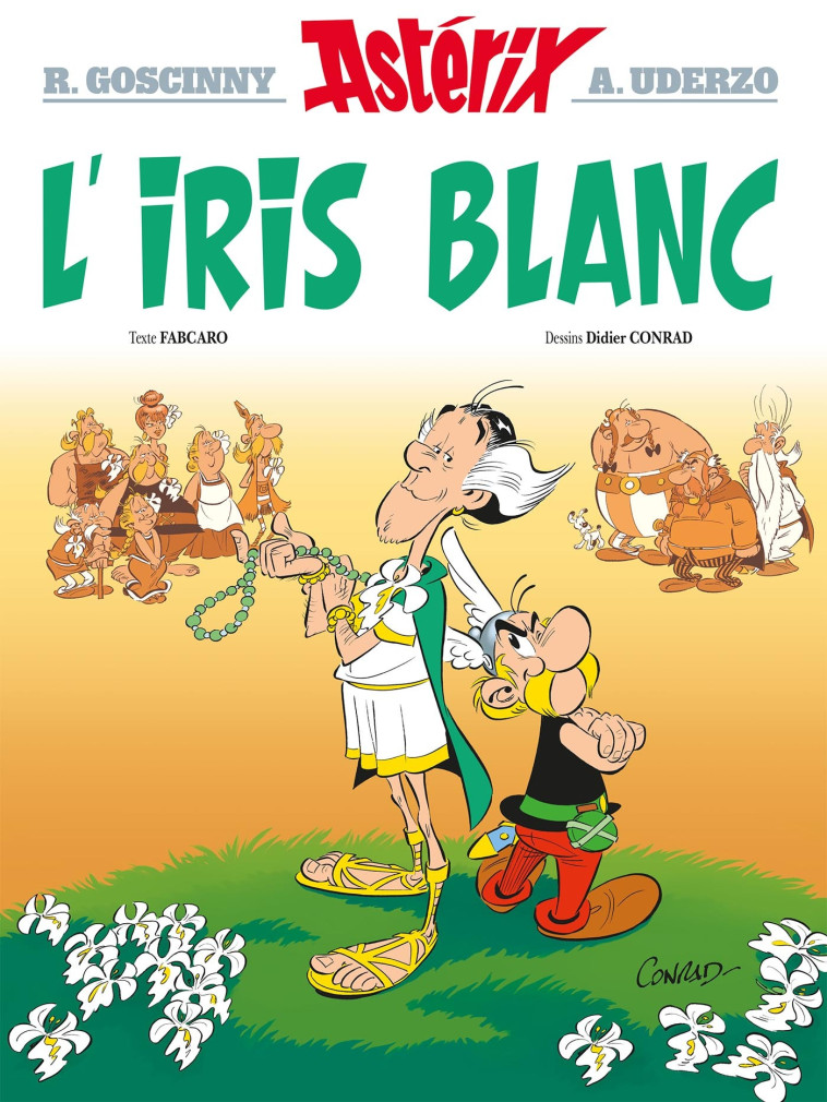 Astérix - L'Iris blanc - n°40 - René Goscinny - HACHETTE