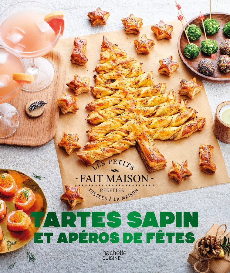 Tartes Sapins & Apéros de Noël - Caroline PESSIN - HACHETTE PRAT