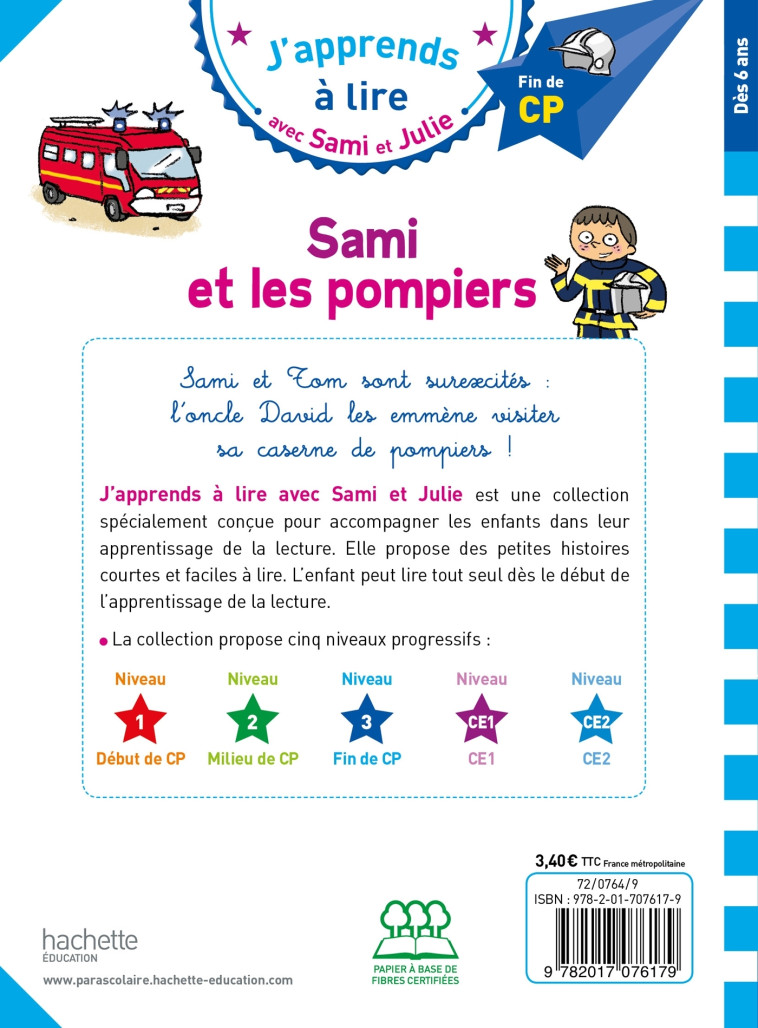 Sami et Julie CP Niveau 3 Sami et les pompiers - Thérèse Bonté - HACHETTE EDUC