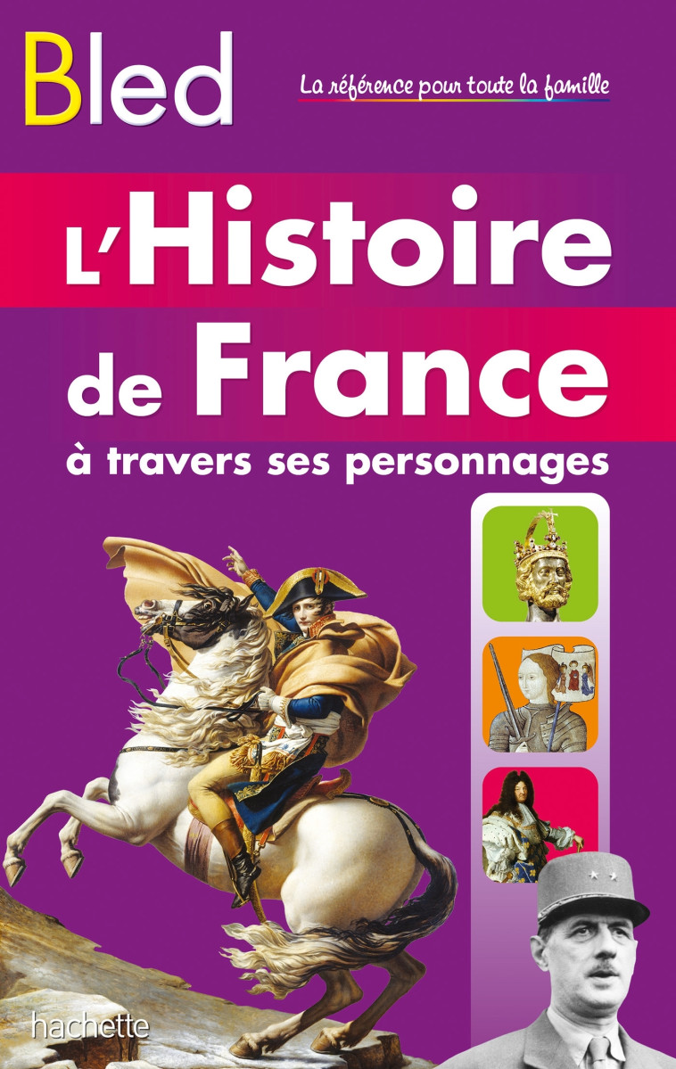 Bled Histoire De France - Antoine Auger - HACHETTE EDUC