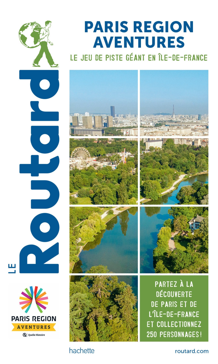 Guide du Routard Paris Région Aventure -   - HACHETTE TOURI