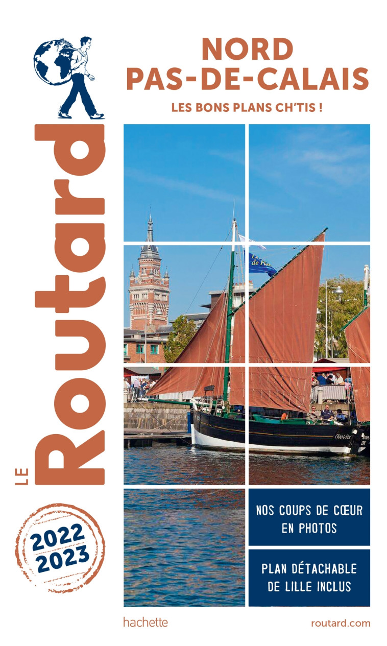 Guide du Routard Nord, Pas-de-Calais 2022/23 -   - HACHETTE TOURI