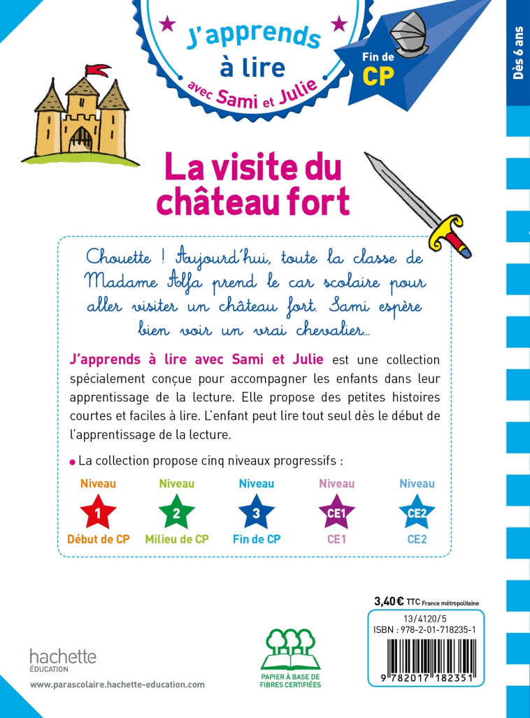 Sami et Julie CP Niveau 3 La visite du château fort - Thérèse Bonté - HACHETTE EDUC