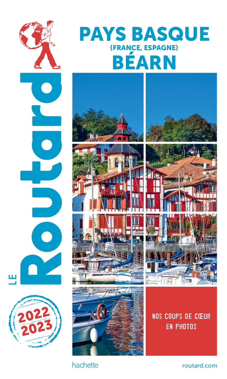 Guide du Routard Pays basque, Béarn 2022/23 -   - HACHETTE TOURI