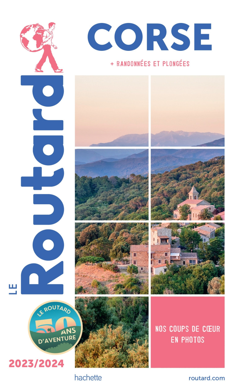 Guide du Routard Corse 2023/24 -   - HACHETTE TOURI