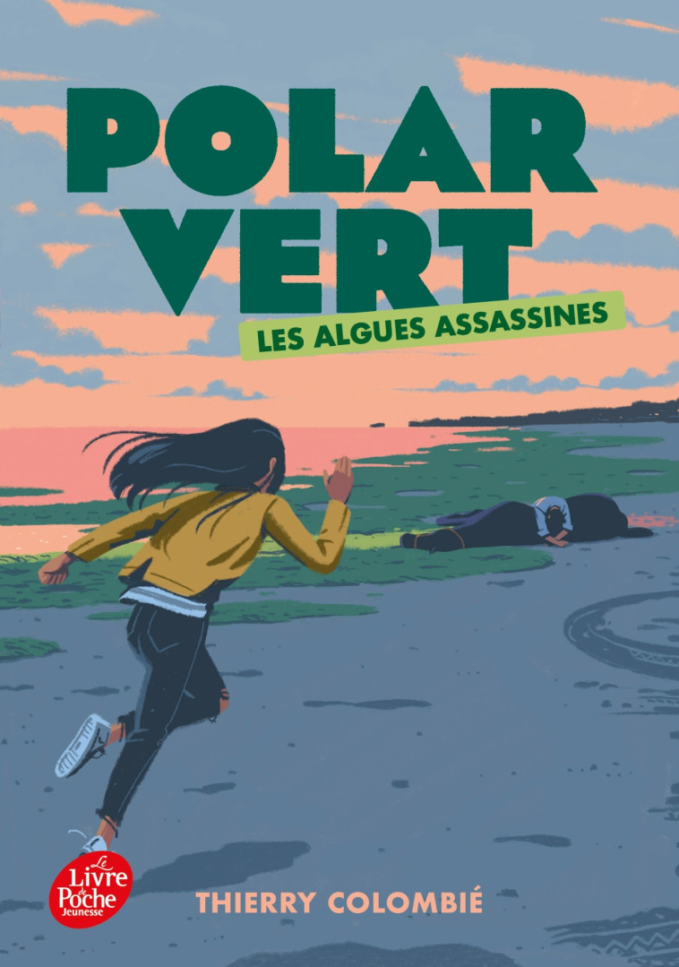 Polar vert - Tome 1 - Thierry Colombié - POCHE JEUNESSE