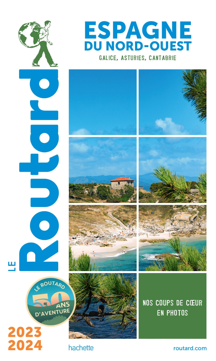 Guide du Routard Espagne du Nord-Ouest 2023/24 -   - HACHETTE TOURI