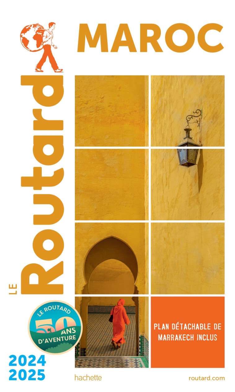 Guide du Routard Maroc 2024/25 -   - HACHETTE TOURI