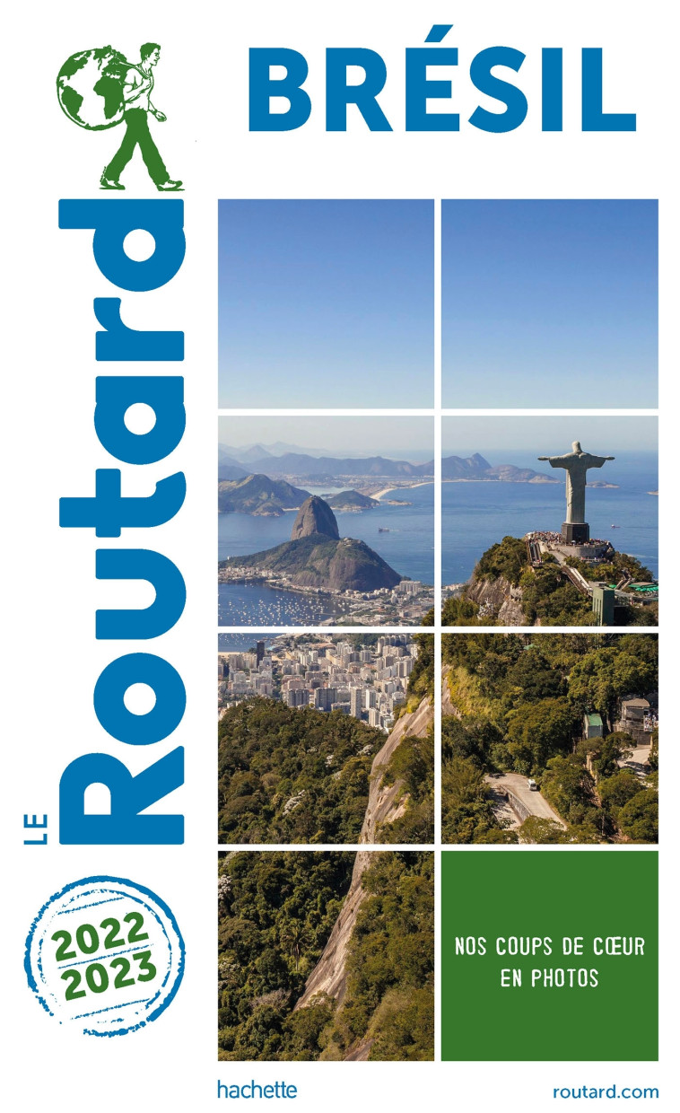 Guide du Routard Brésil 2022/23 -   - HACHETTE TOURI