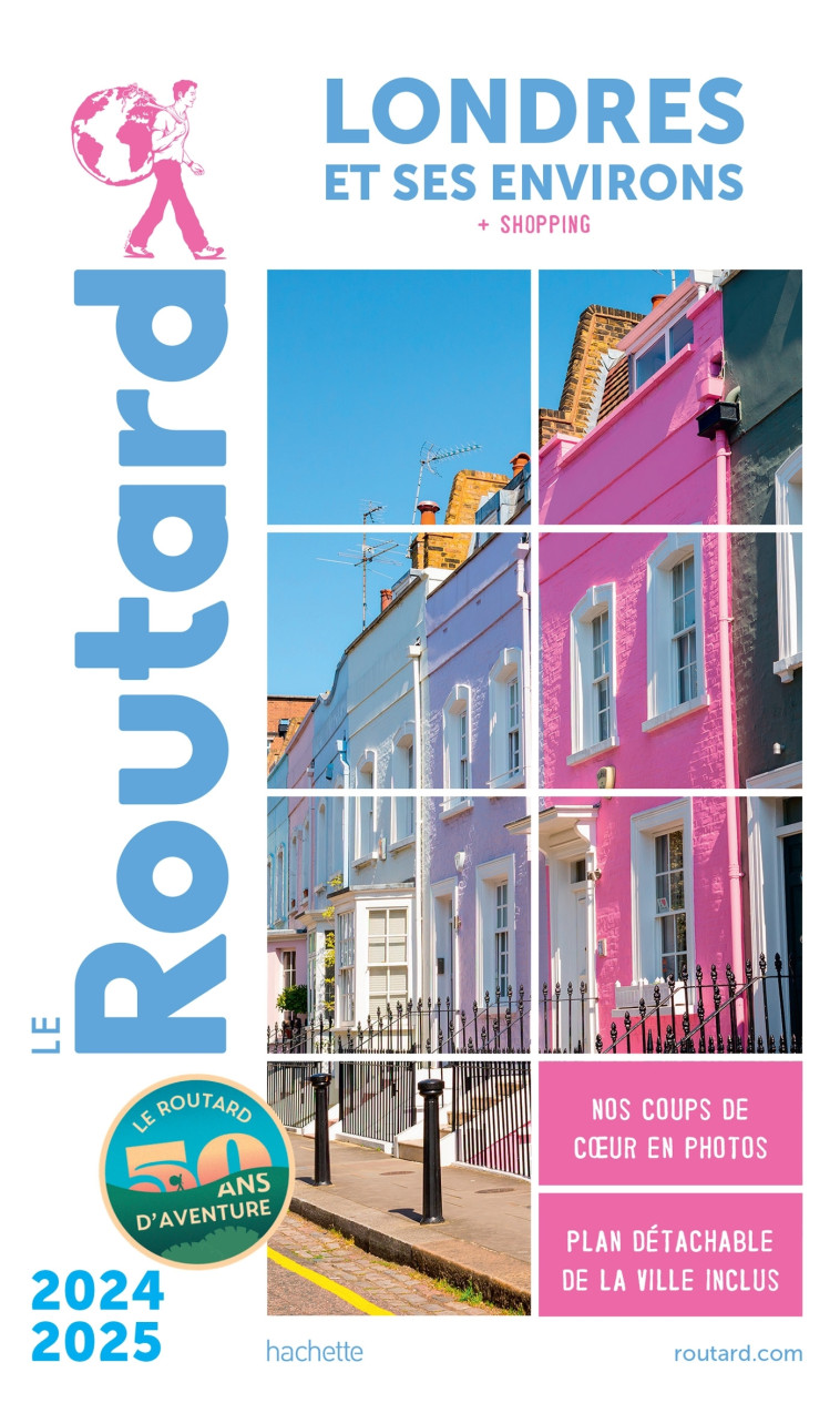 Guide du Routard Londres et ses environs 2024/25 -   - HACHETTE TOURI