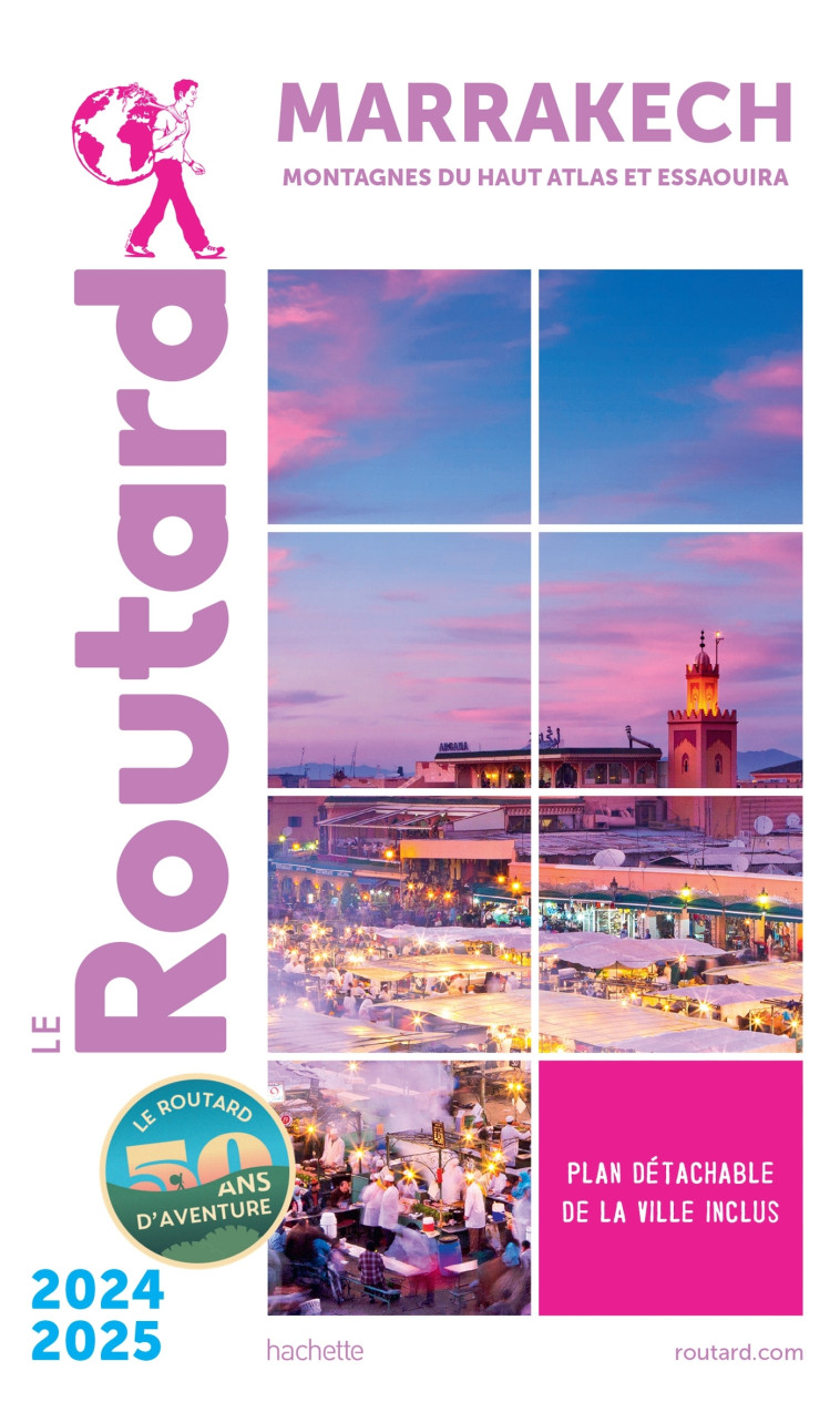 Guide du Routard Marrakech 2024/25 -   - HACHETTE TOURI