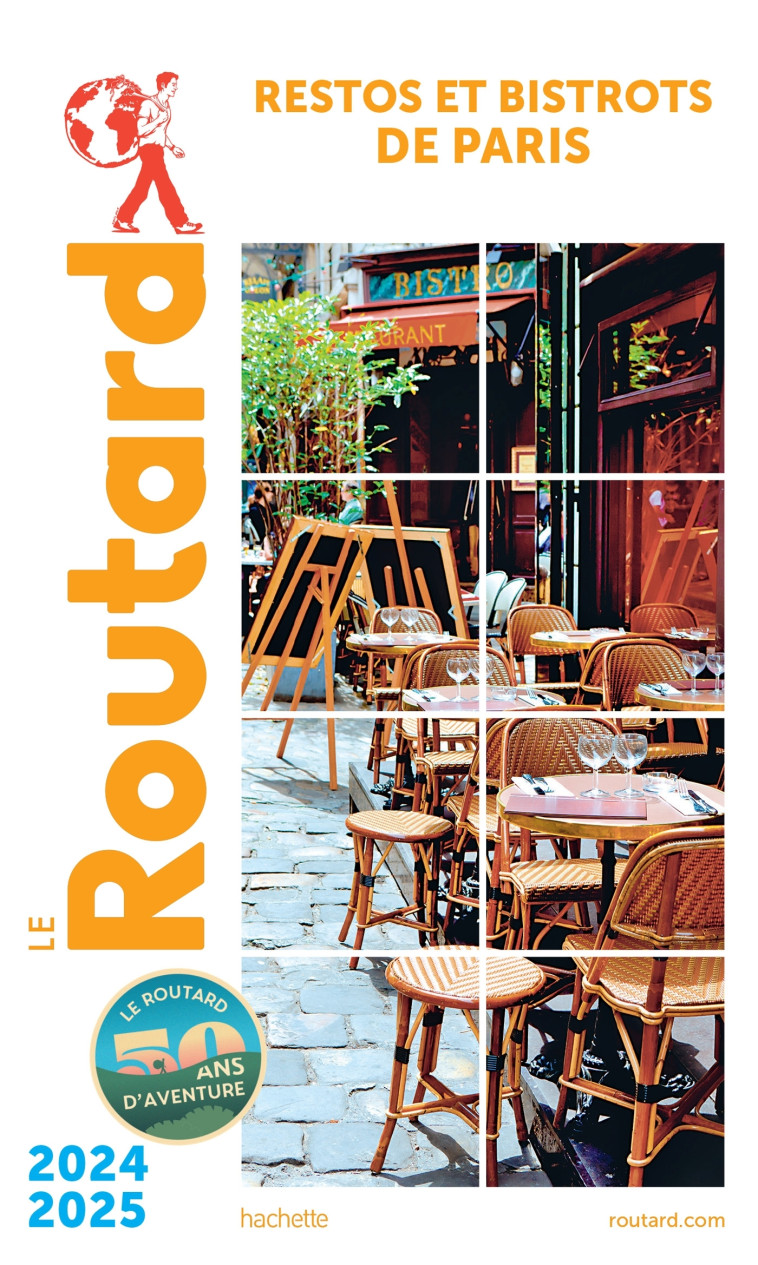 Guide du Routard restos et bistrots de Paris 2024/25 -   - HACHETTE TOURI