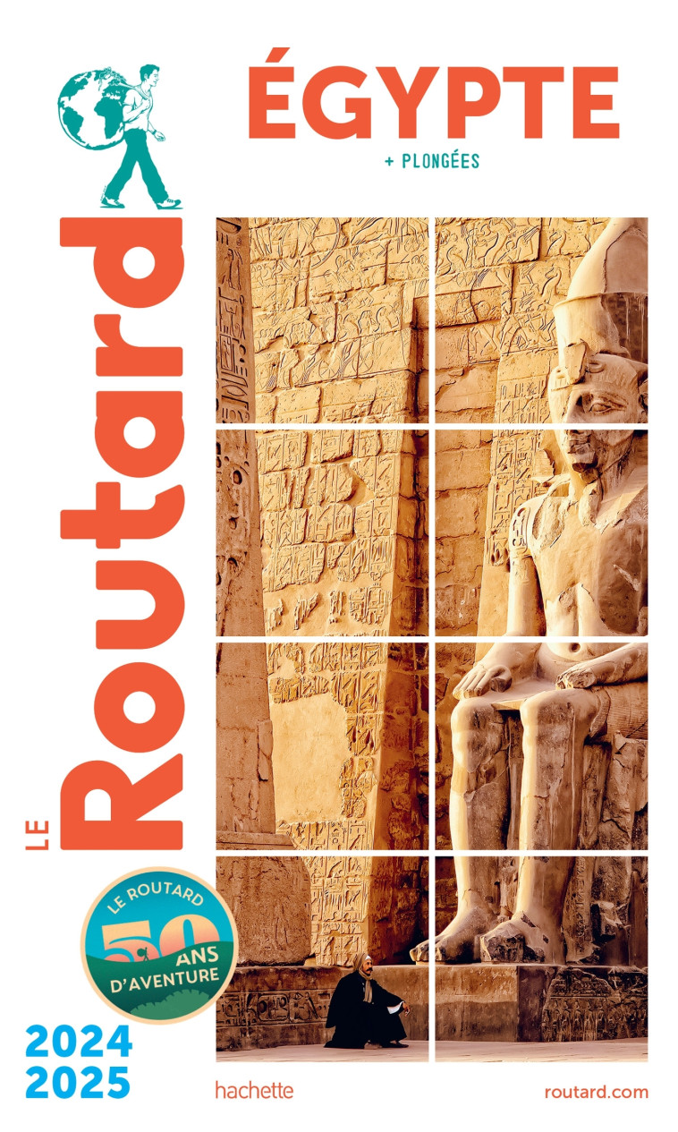 Guide du Routard Egypte 2024/25 -   - HACHETTE TOURI