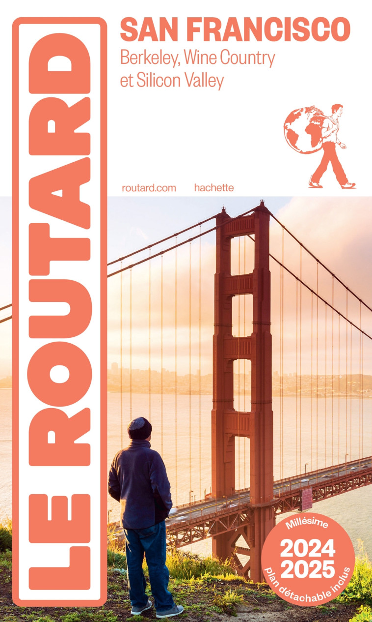 Guide du Routard San Francisco 2024/25 -   - HACHETTE TOURI