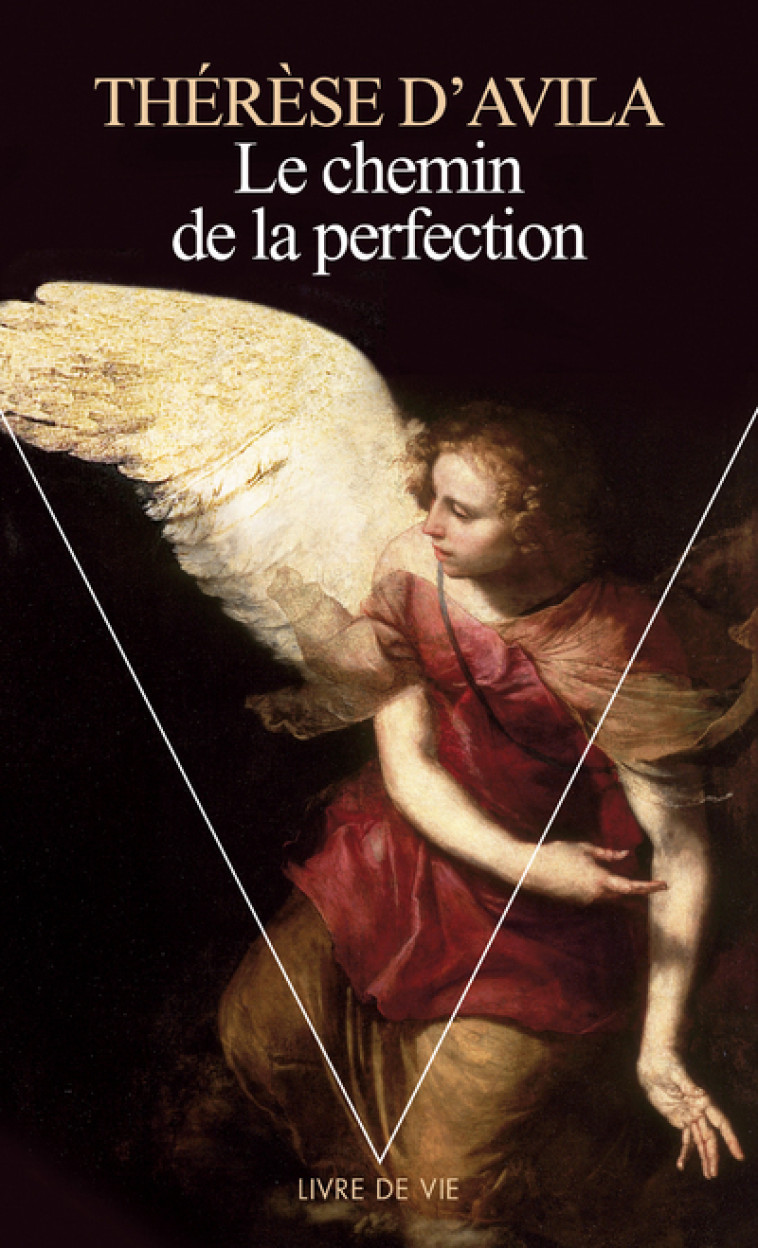 Le Chemin de la perfection -  THERESE D'AVILA - POINTS