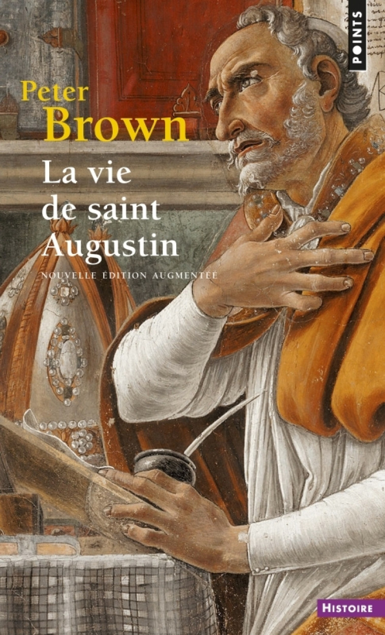 La Vie de saint Augustin - Peter Brown - POINTS