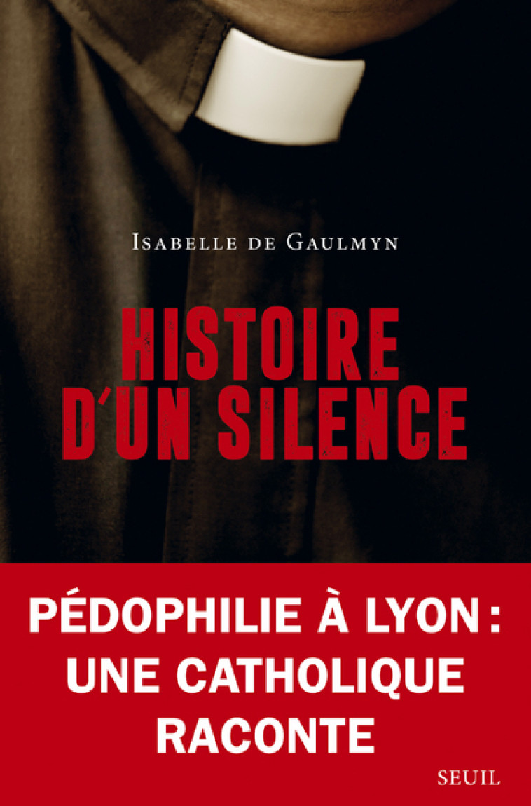 Histoire d'un silence - Isabelle de Gaulmyn - SEUIL