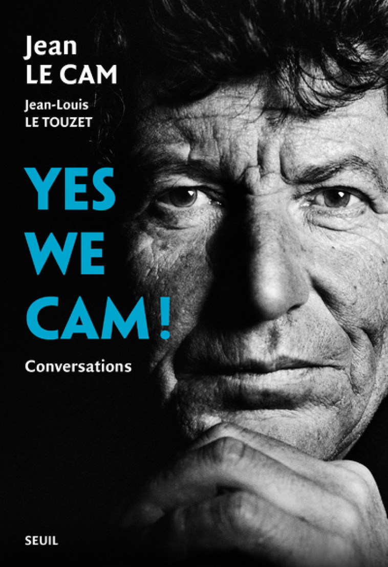 Yes we Cam ! - Jean Le Cam - SEUIL