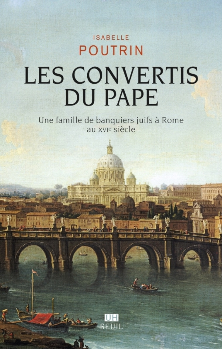 Les Convertis du pape - Isabelle Poutrin - SEUIL