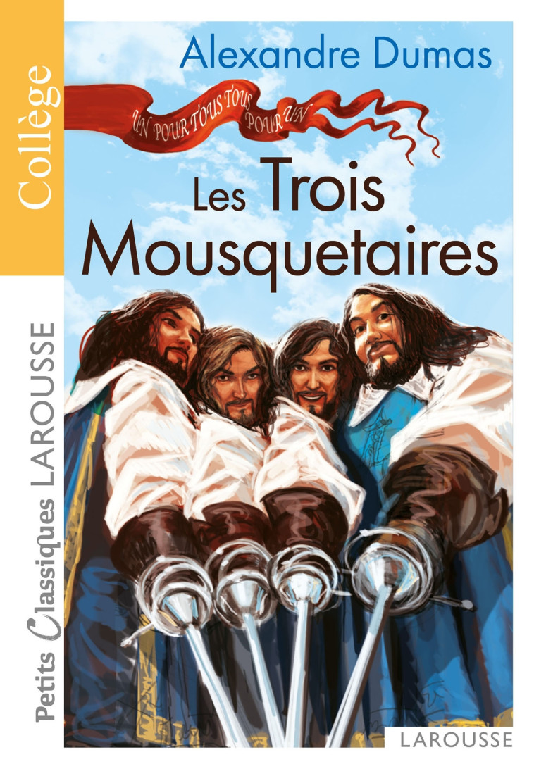 Les Trois Mousquetaires - Alexandre Dumas - LAROUSSE