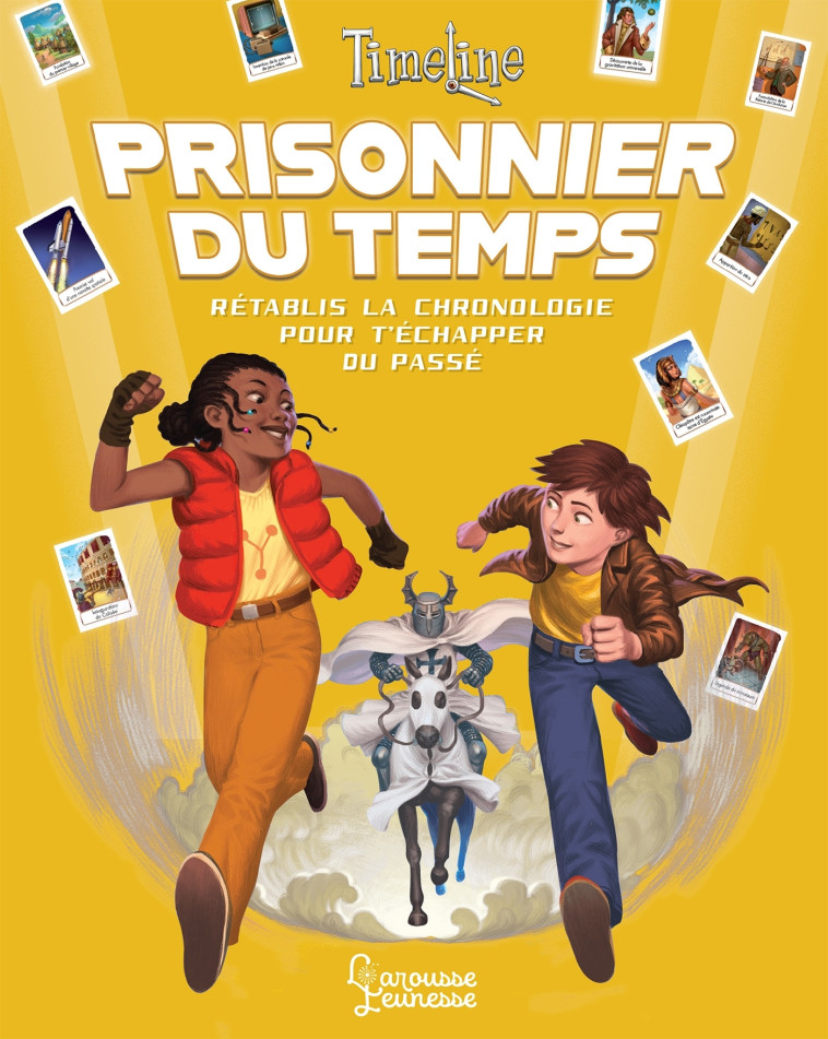 Timeline - Prisonnier du temps - Pascal Prévot - LAROUSSE