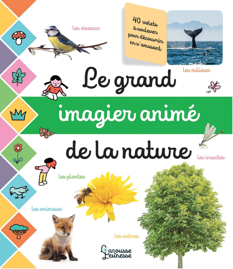 Le grand imagier photos animé de la nature -  Cogumelo Club - LAROUSSE