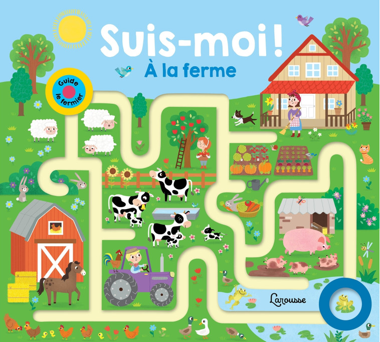 Suis-moi à la ferme - Kasia Dudziuk - LAROUSSE