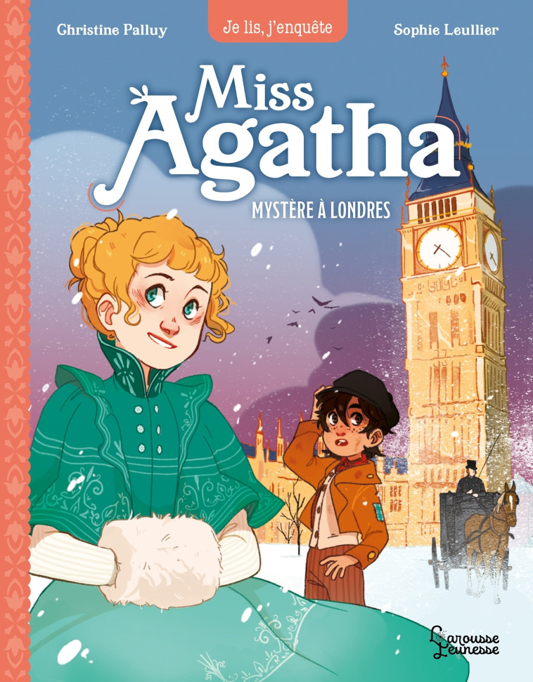 Miss Agatha - Mystère à Londres - Christine Palluy - LAROUSSE