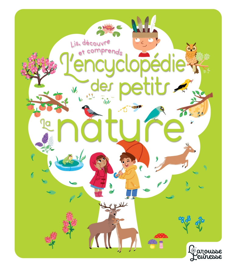 L'encyclopédie Larousse de la nature - Sylvie Bézuel - LAROUSSE