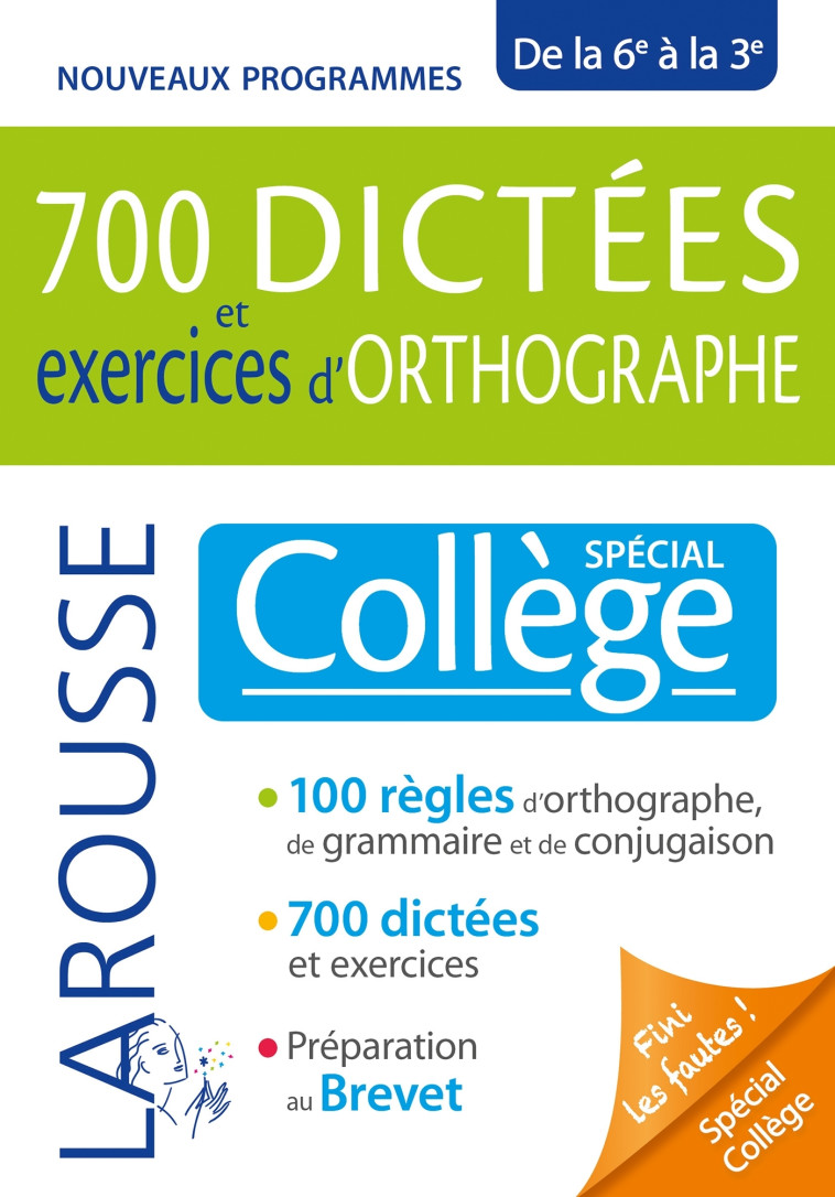 700 dictées et exercices d'orthographe, spécial collège - André Vulin - LAROUSSE