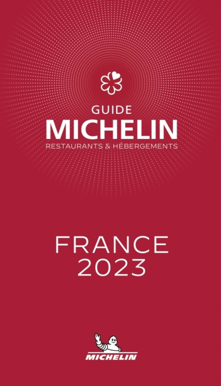 Guide Michelin France 2023 - XXX - MICHELIN