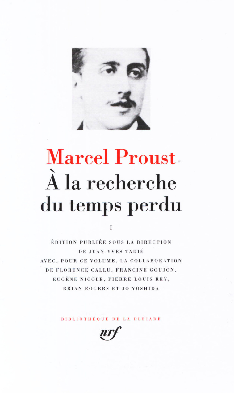 À la recherche du temps perdu - Marcel Proust - GALLIMARD