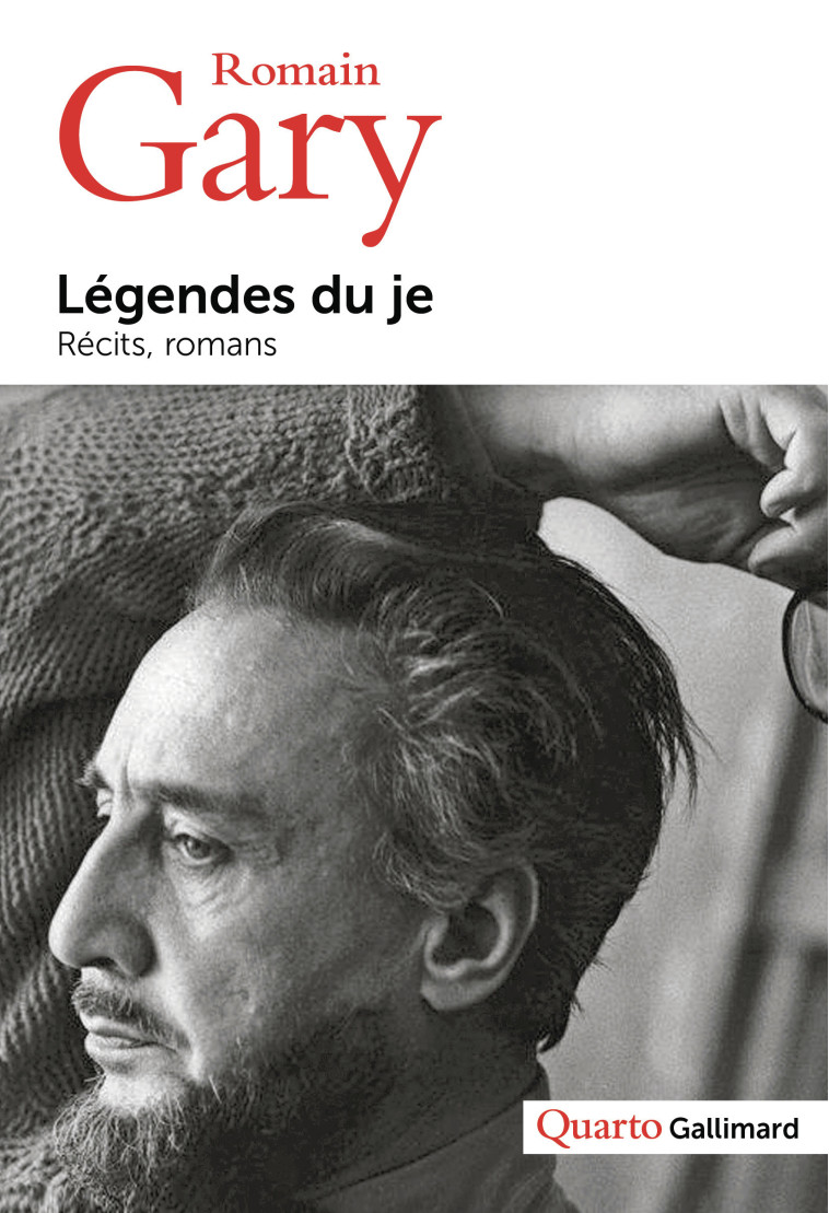 Légendes du je - Émile Ajar - GALLIMARD