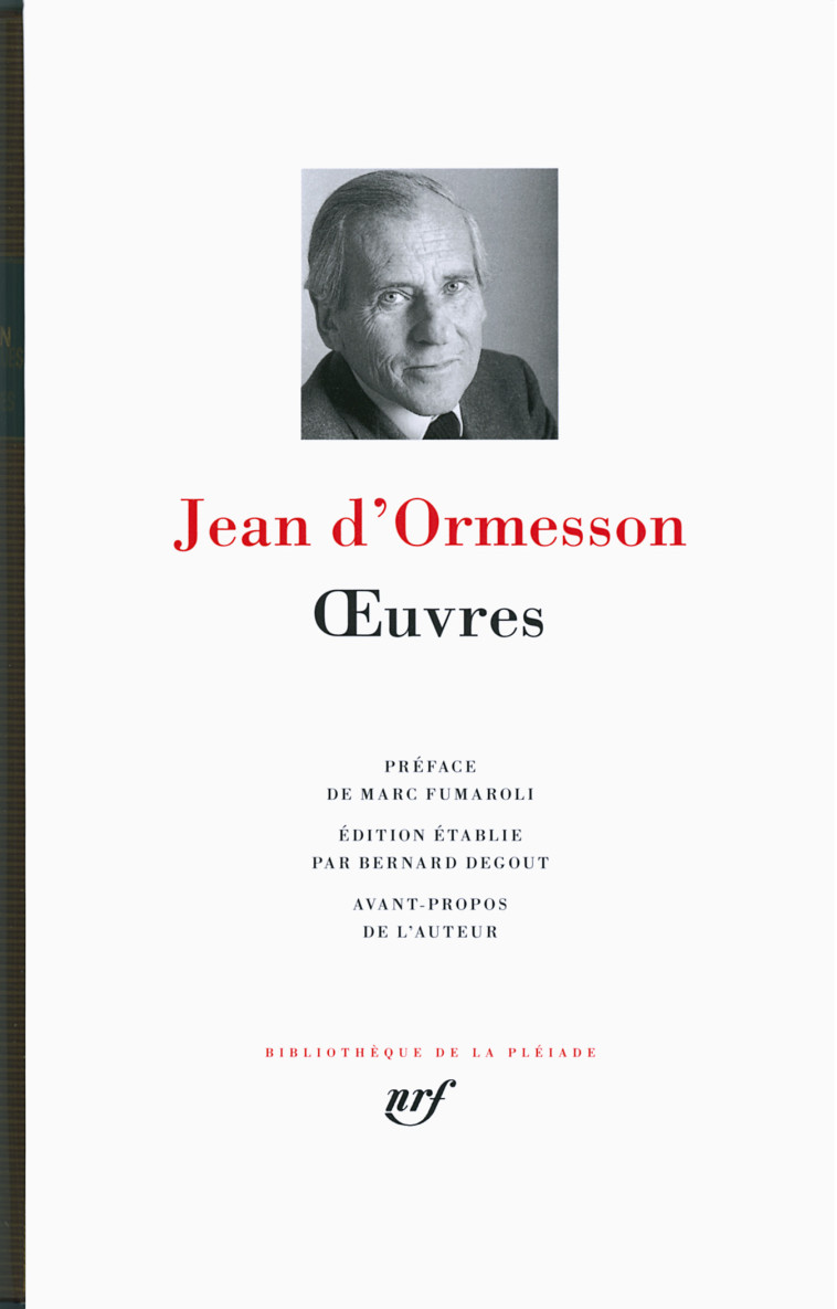 Œuvres - Jean d' Ormesson - GALLIMARD