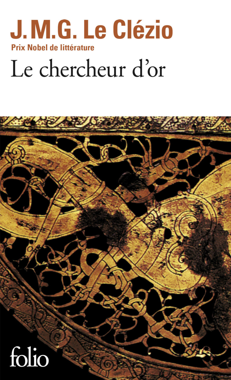 Le chercheur d'or - J. M. G. Le Clézio - FOLIO