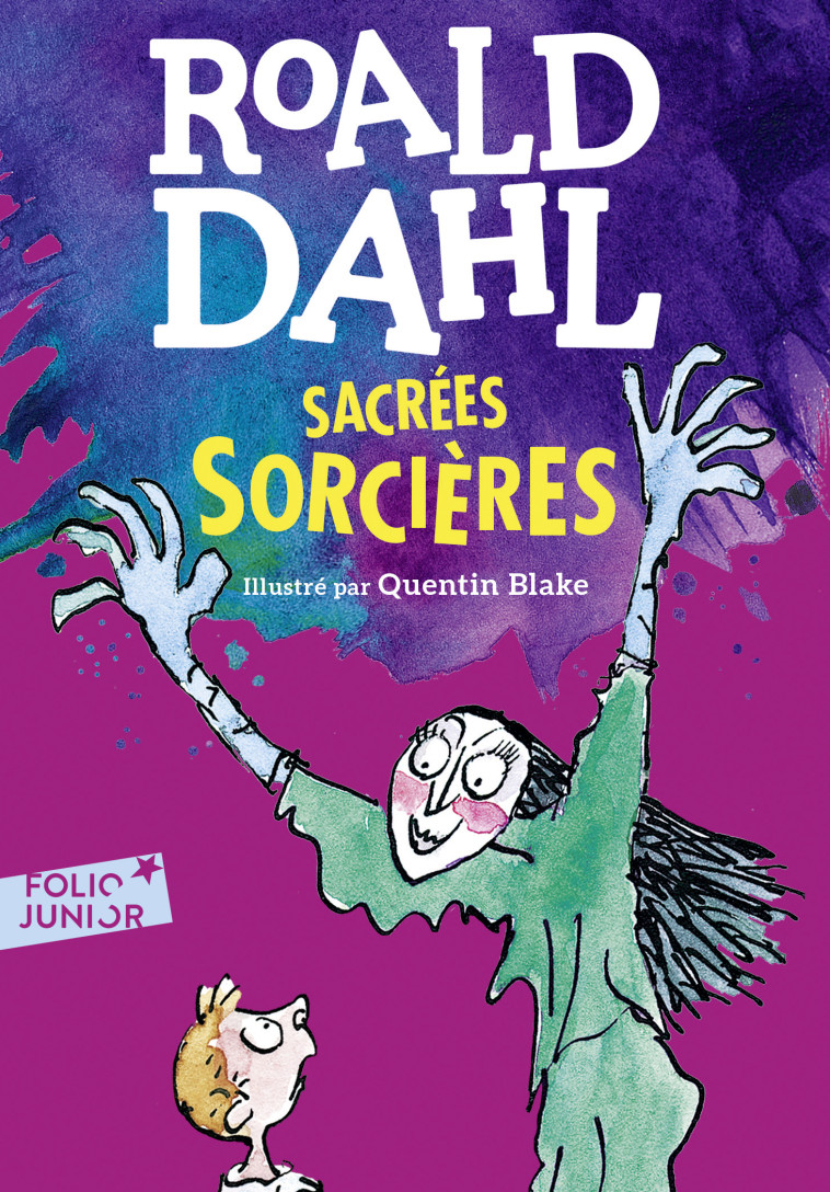 Sacrées sorcières - Roald Dahl - GALLIMARD JEUNE