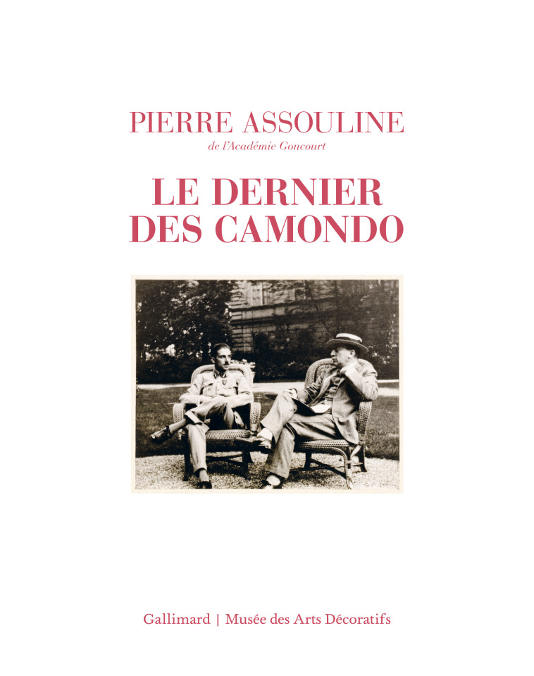 Le Dernier des Camondo - Pierre Assouline - GALLIMARD