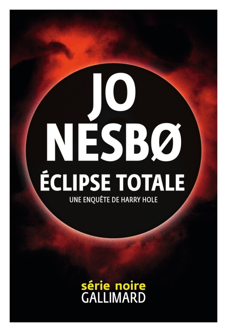 Éclipse totale - Jo Nesbø - GALLIMARD