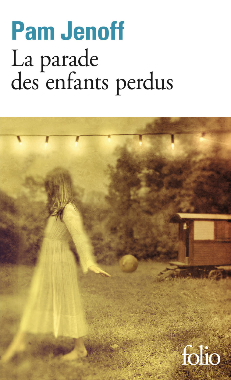 La parade des enfants perdus - Pam Jenoff - FOLIO