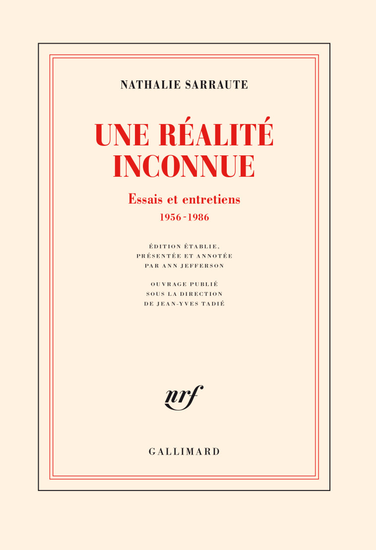 Une réalité inconnue - Nathalie Sarraute - GALLIMARD